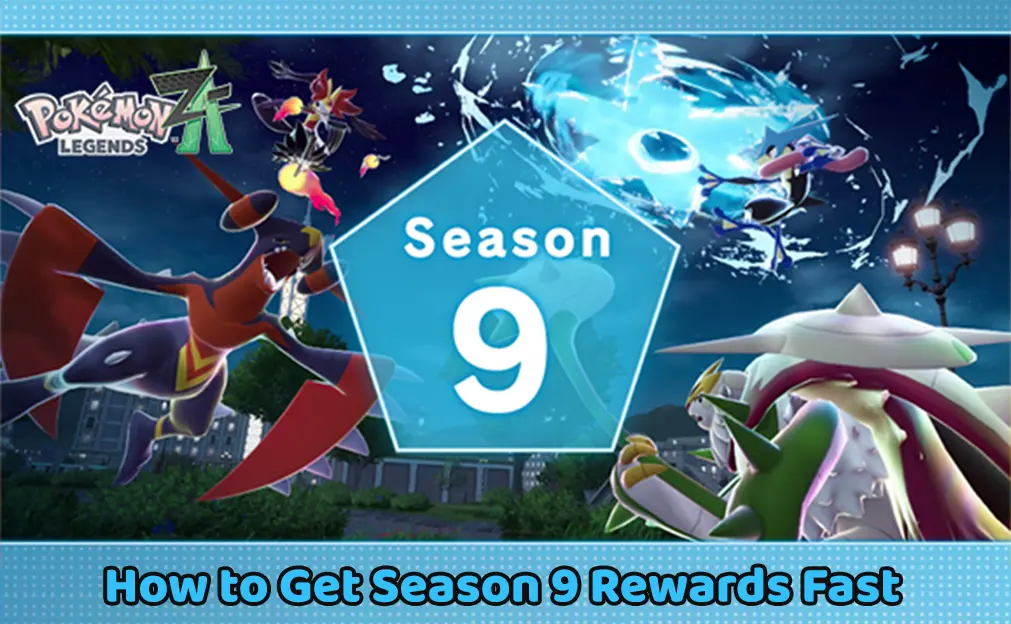 Pok&eacute;mon Legends Z-A Season 9 Mega Stones Guide &ndash; Fast Rewards & Best Picks